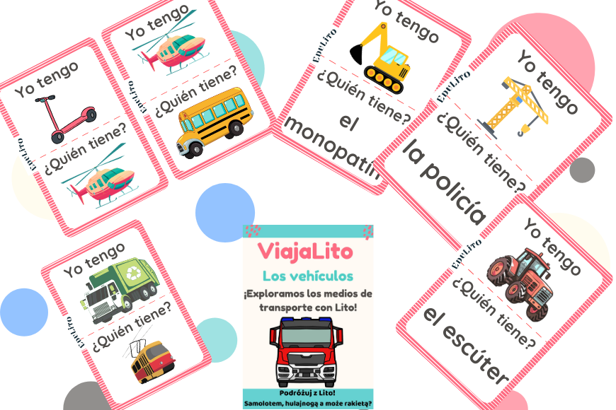 Transport po hiszpańsku - Gra "Ja mam...Kto ma?" (3 wersje)